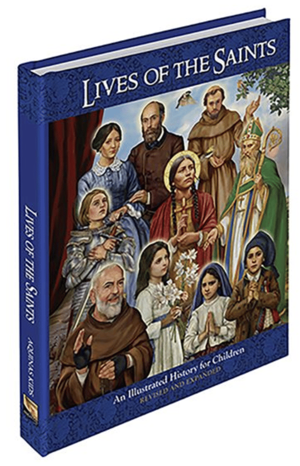 LIVES OF THE SAINTS ILLUSTRATED FOR CHILDREN