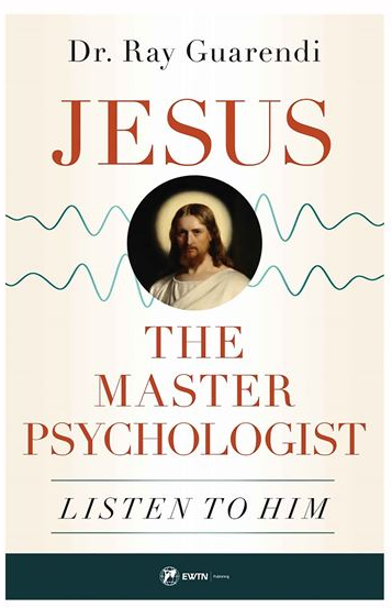 Jesus The Master Psychologist